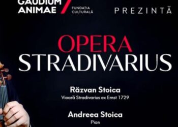 ”Stradivarius Opera” ajunge la Iași, Bacău, Botoșani și Sibiu în această lună